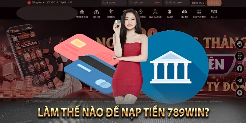 nap-tien-789win-huong-dan.jpg